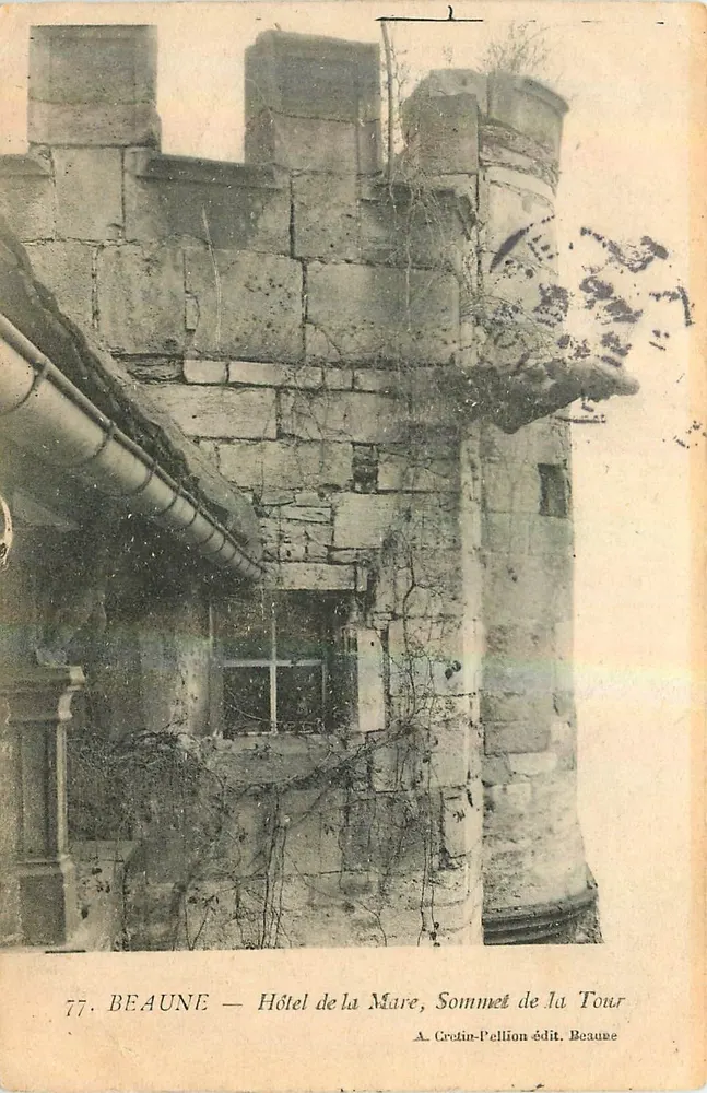 Beaune — Hôtel de la Mare, Sommet de la Tour — A. Gretin-Pellion édit. Beaune - Recto