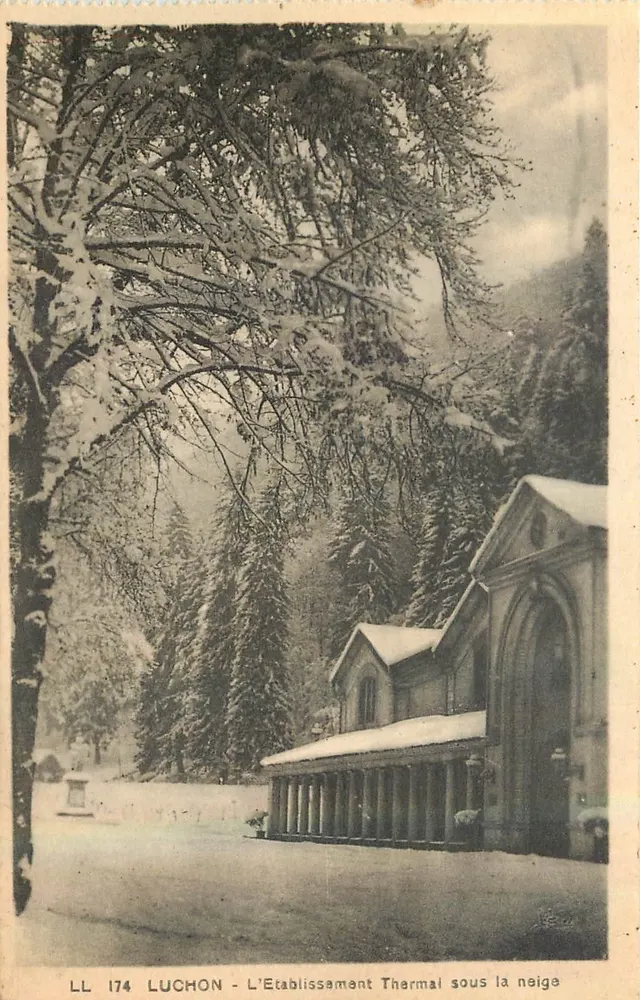 Luchon - L'Établissement Thermal sous la neige — LL 174 - Recto