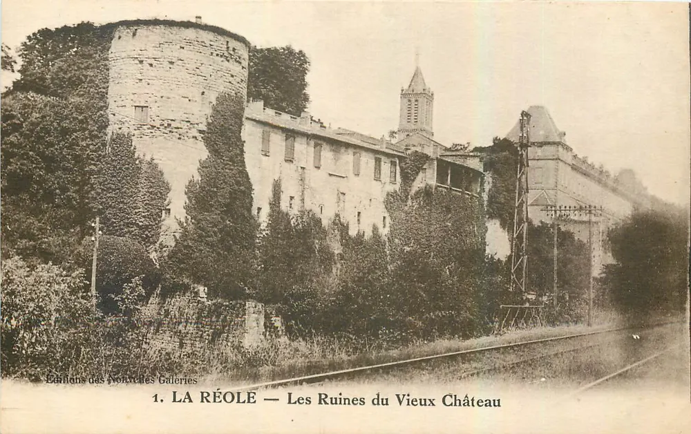 La Réole — Die Ruinen des alten Schlosses — Éditions des Nouvelles Galeries, n°1 - Vorderseite