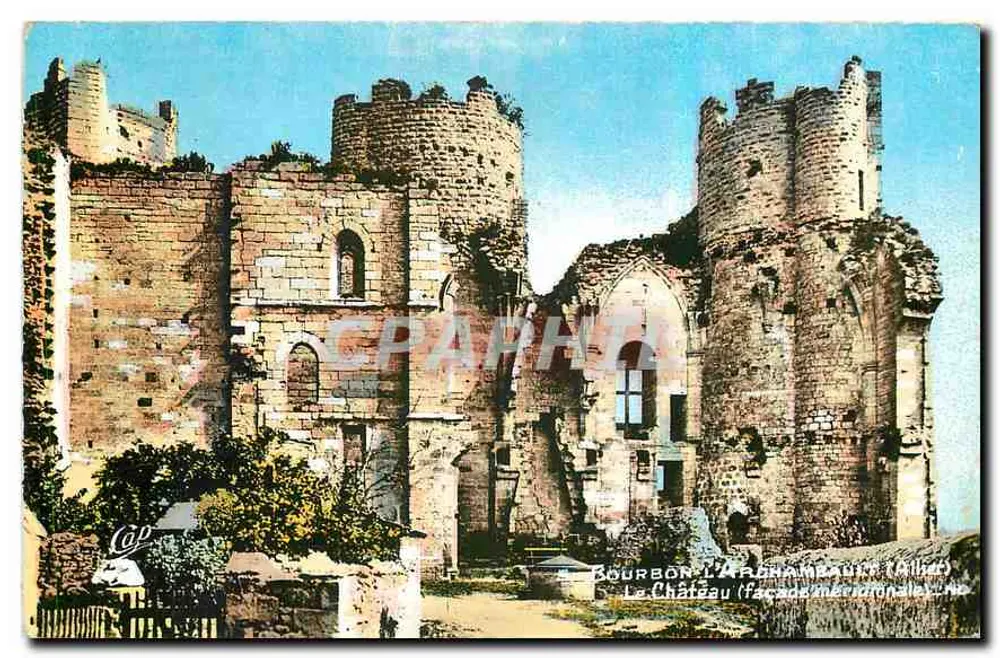 Bourbon-l'Archambault — The Castle (southern façade) — Réal-Photo, Paris - Front