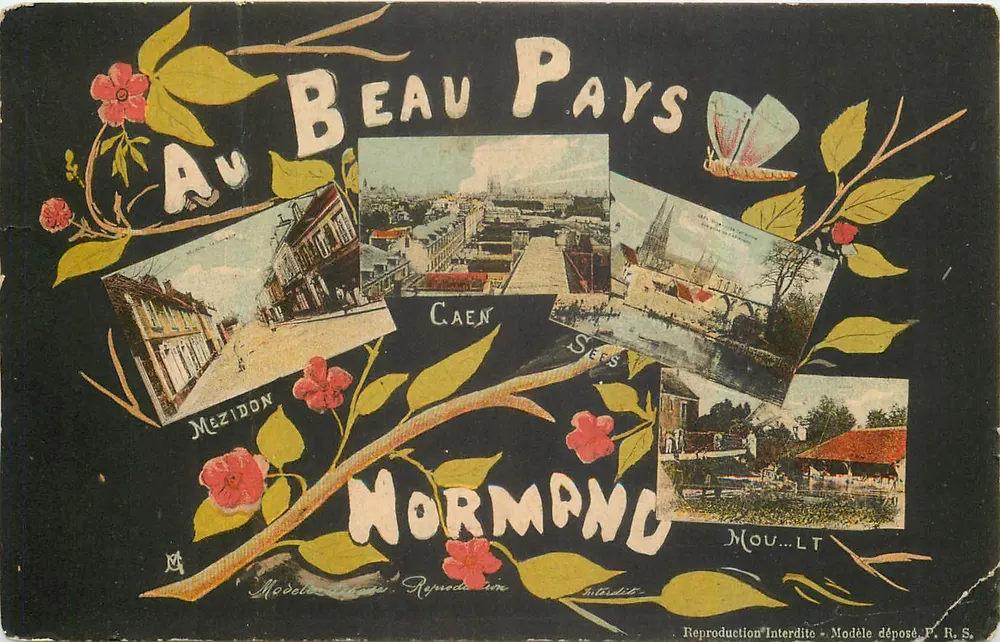 Au Beau Pays — Vue composite de Caen, Mézidon et Mou...LT — Reproduction Interdite, Modèle déposé F. R. S. - Frente