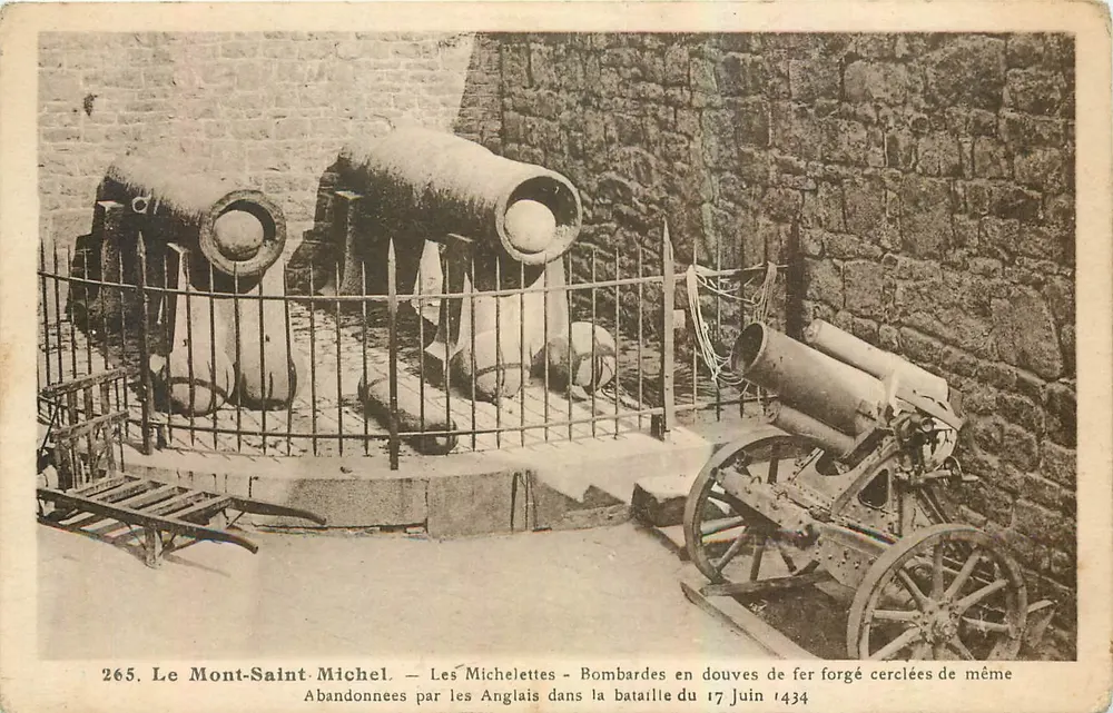 Monte Santo Michel — As Michelettes — Bombardas em ferro forjado com cintas de mesmo material abandonadas pelos Ingleses na batalha de 17 de junho de 1434 — n° 265 - Frente