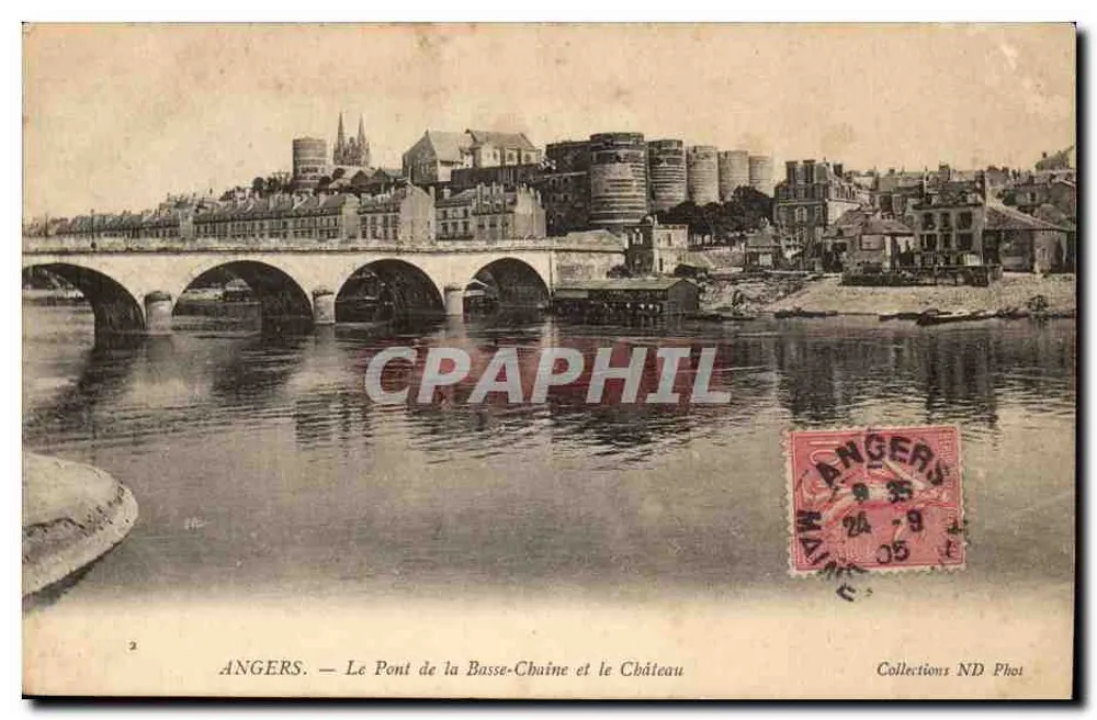 Angers — Le Pont de la Basse-Chaîne et le Château — Collections ND Phot - Recto