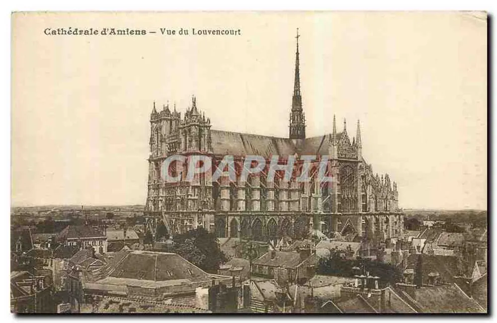 Cathédrale d'Amiens — Vue du Louvencourt — Éditeur Régnaud, série C. 1065 - Recto
