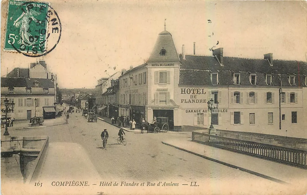 Compiègne — Hotel de Flandre und Rue d'Amiens — LL. — n°163 - Vorderseite