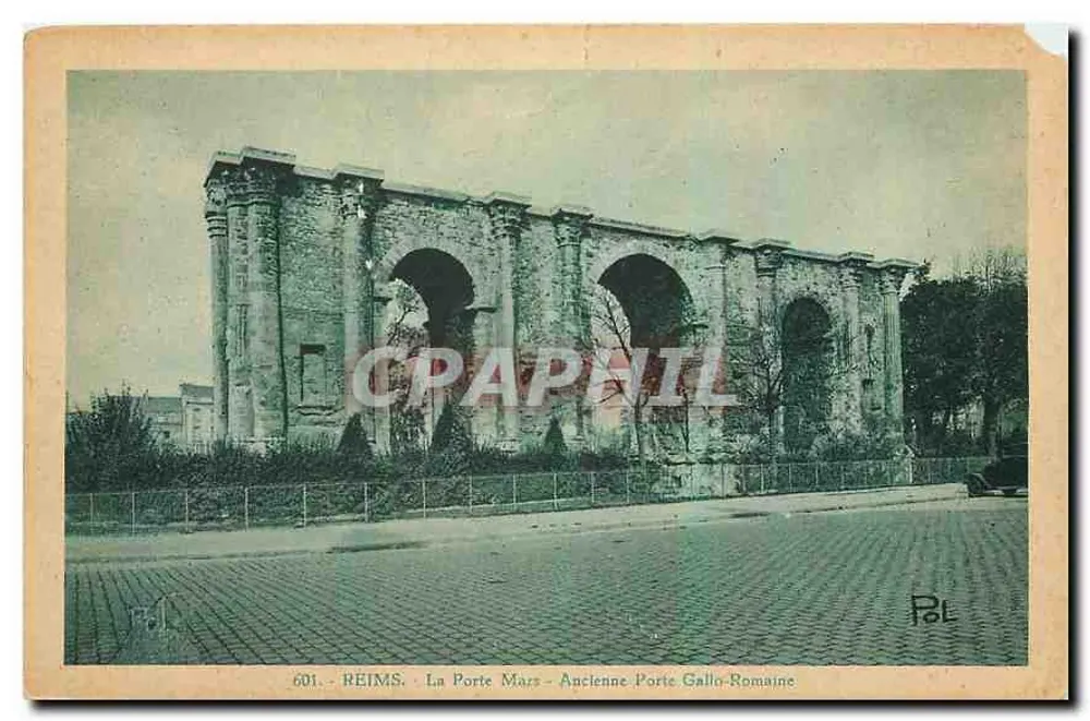 Reims - La Porte Mars - Alte gallo-römische Pforte — Verlag POL, Seriennummer 601 - Vorderseite