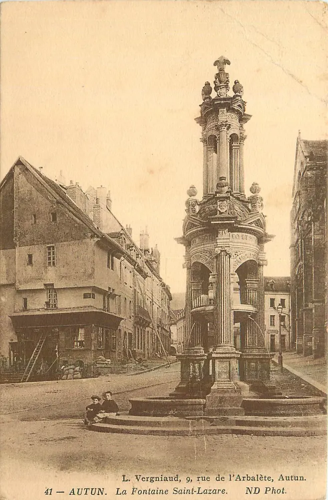 Autun — La Fontaine Saint-Lazare — L. Vergniaud, 9, rue de l'Arbalète, Autun. ND Phot. - Vorderseite