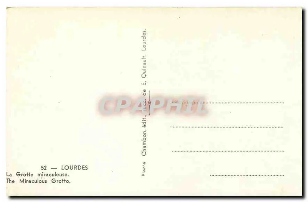 A Gruta Milagrosa — Lourdes — edição de E. Quinault - Verso
