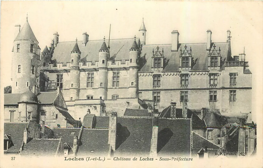 Loches (I.-et-L.) — Château de Loches — Sous-Préfecture — B.R. PARIS 27 - Vorderseite