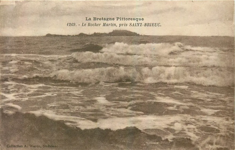 Le Rocher Martin, nahe SAINT-BRIEUC — La Bretagne Pittoresque — Sammlung A. Waron, St-Brienc - Vorderseite
