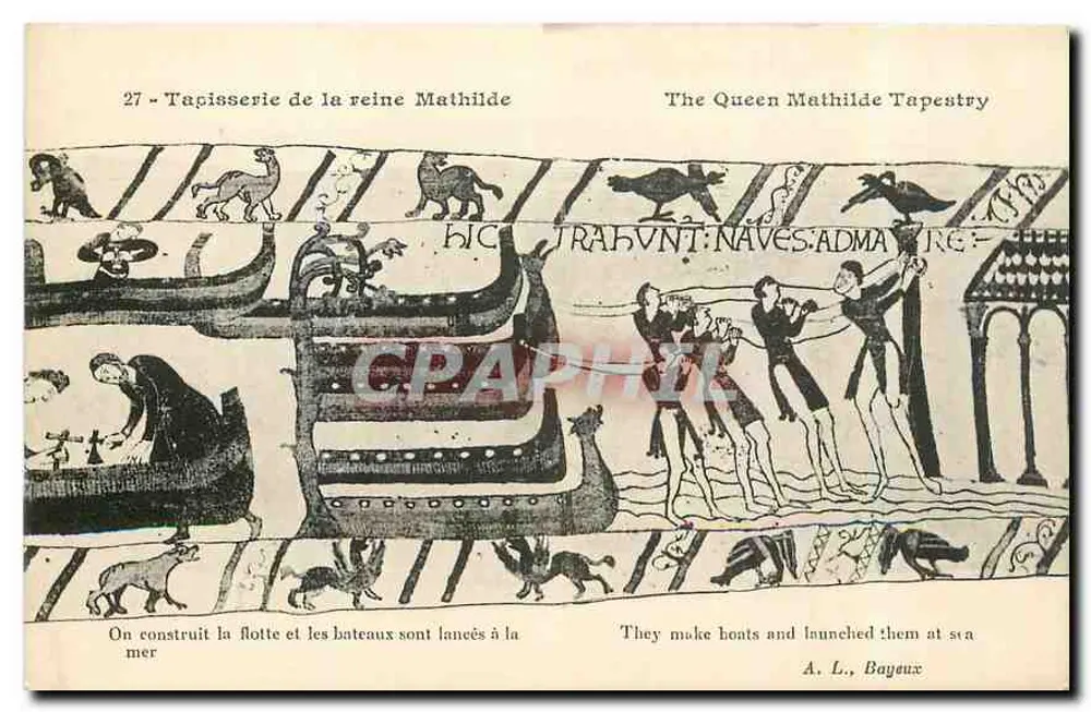 Tapisserie de la reine Mathilde — Szene der Schiffsbau — A. L., Bayeux - Vorderseite