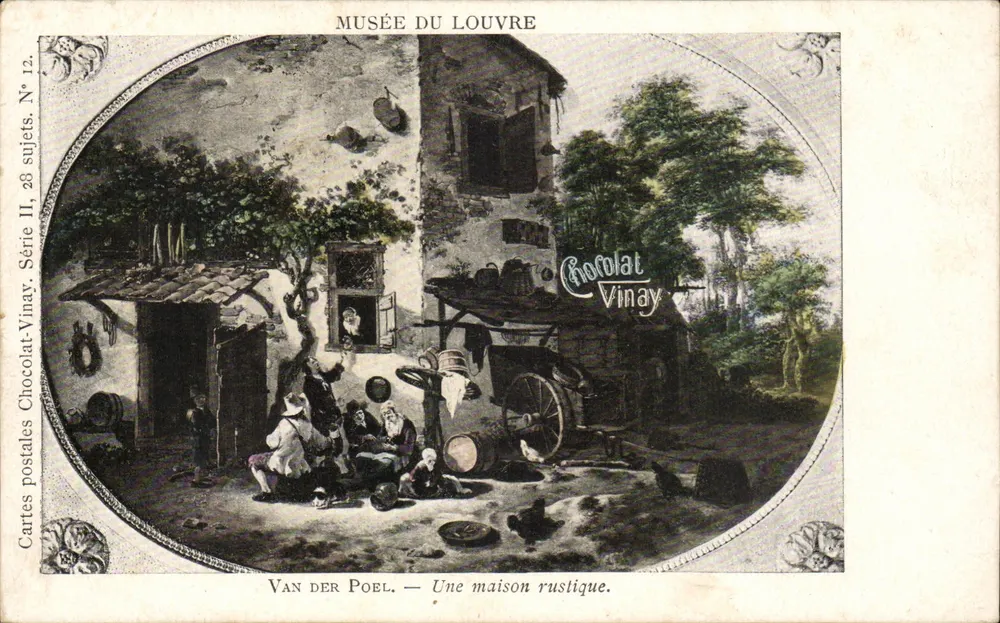 Une maison rustique — Van der Poel — Musée du Louvre, série II, n°12, éditeur Chocolat Vinay - Recto
