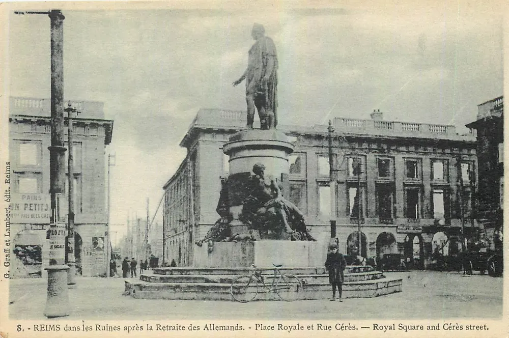 Reims in den Ruinen nach dem Rückzug der Deutschen — Place Royale und Rue Cérès — G. Graff et Lambert, Verleger Reims, Nr. 8 - Vorderseite
