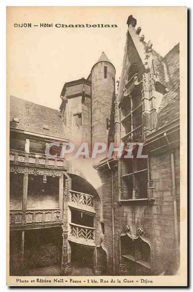 Dijon — Hotel Chambellan — Foto e Edição Noël - Faure - 1 bis, Rue de la Gare - Dijon - Frente