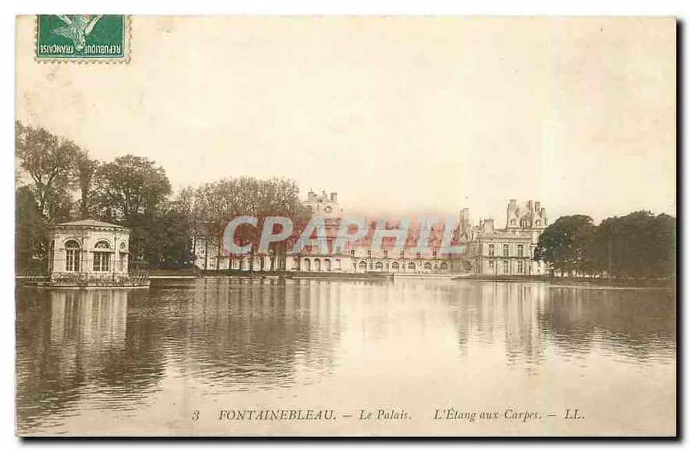 Fontainebleau — Das Schloss. Der Karpfenteich. — LL. - Vorderseite