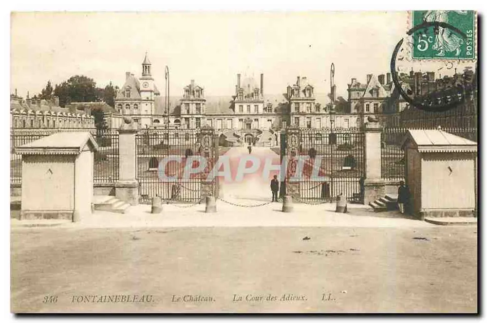 Fontainebleau — Le Château. La Cour des Adieux. LL. — n°346 - Recto