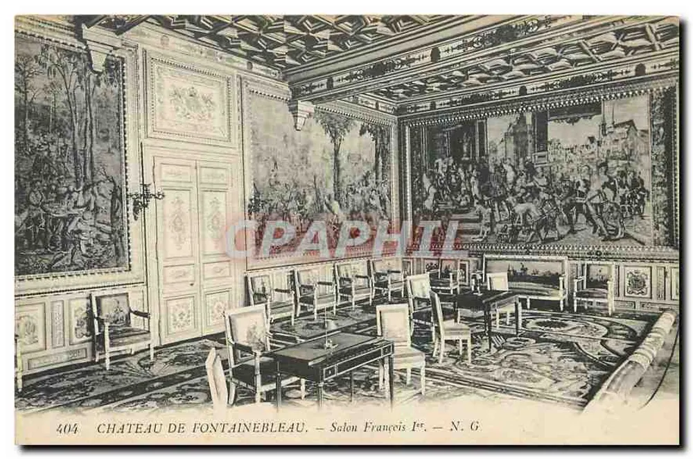 Schloss Fontainebleau — Salon François Ier — N.G. — Verlag N.G. Nr. 404 - Vorderseite