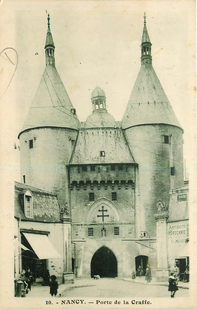 NANCY — Porta de la Craffe — Editor: C. LAROUE (n°10) - Frente