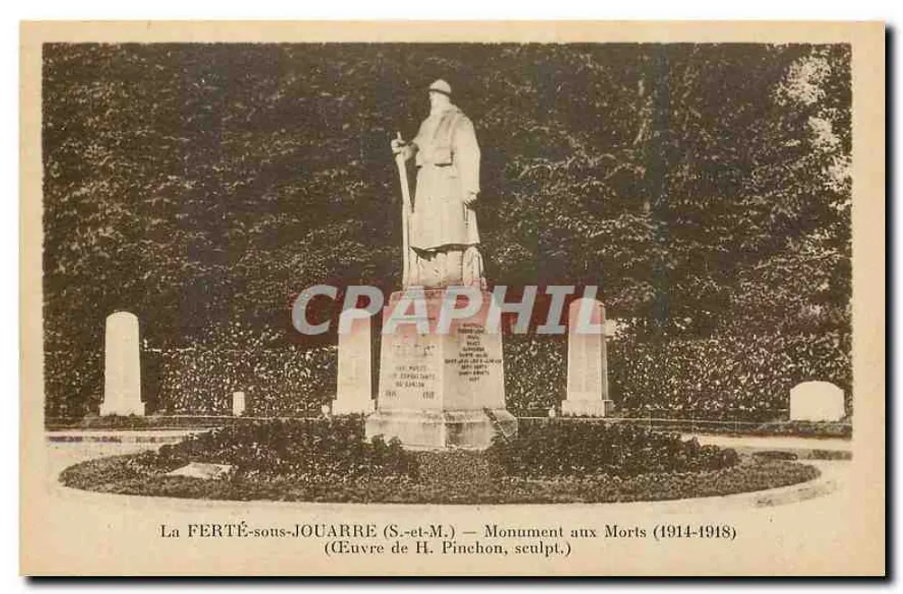 La FERTÉ-sous-JOUARRE — Kriegsdenkmal (1914-1918) — Werk von H. Pinchon, Bildhauer - Vorderseite