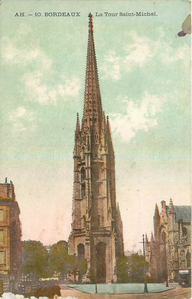 Bordeaux — La Tour Saint-Michel — A.H. - 10 - Recto
