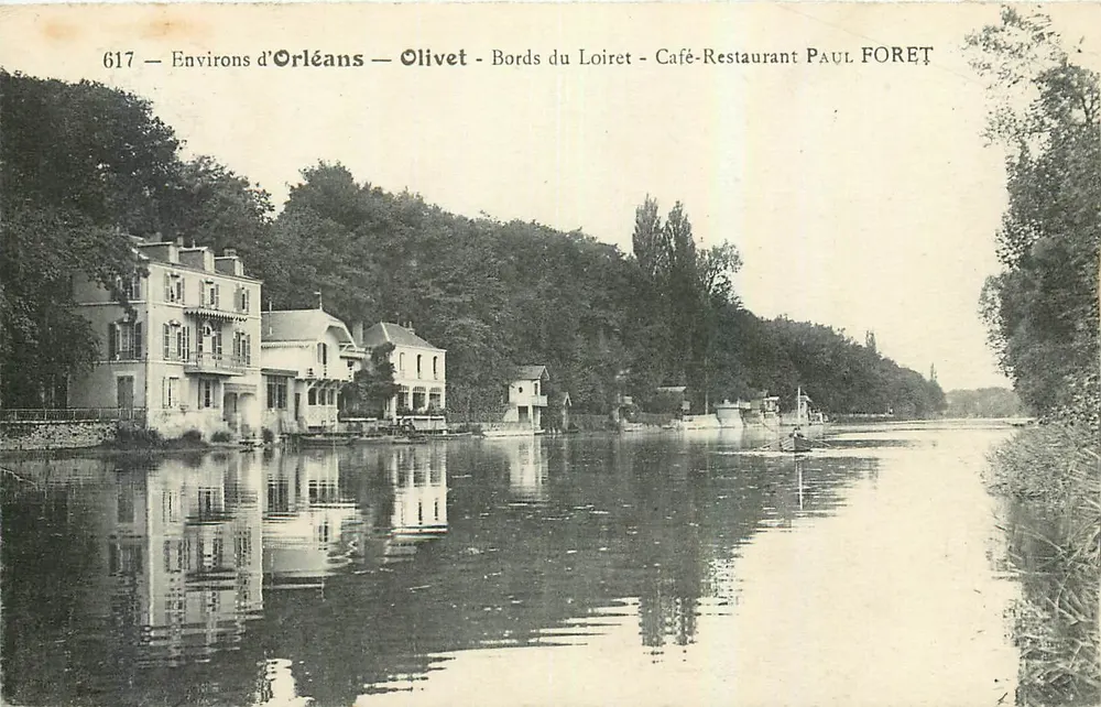 Olivet - Ufer des Loiret - Café-Restaurant Paul Foret — Verleger: 617 - Vorderseite