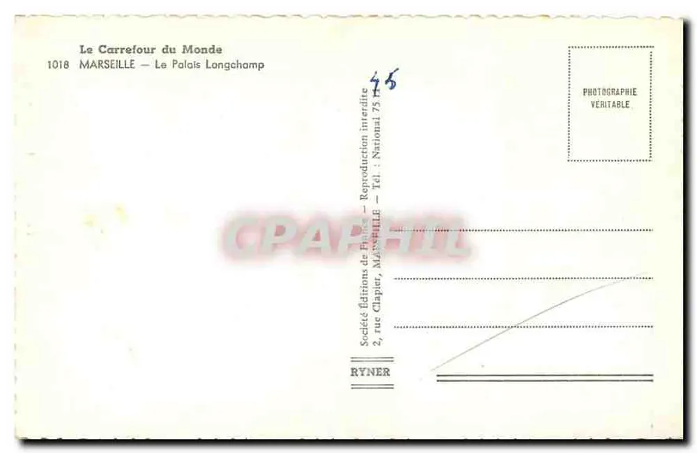 Le Palais Longchamp — Marseille — éditeur Le Carrefour du Monde, n° 1018 - Verso