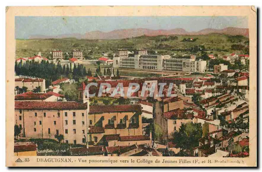 Draguignan - Panoramablick zum Collège de Jeunes Filles (F. et B. Ronta - n°85) - Vorderseite