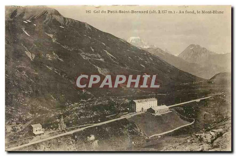 Col du Petit-Saint-Bernard — H. 2.157 m. — Im Hintergrund, der Mont-Blanc — Verlag: Tall. Bévézard - Vorderseite