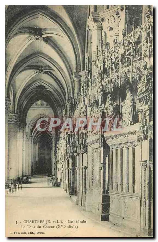 Chartres (E.-et-L.) - Catedral - O Tour do Coro (século XVI) — G. Foucault, editor, Dreux - Frente