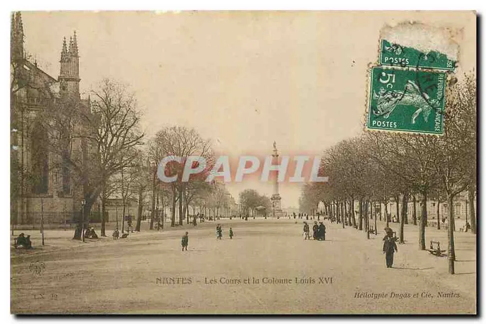 NANTES — Die Cours und die Säule Louis XVI — Héliotypie Dugaz et Cie, Nantes - Vorderseite