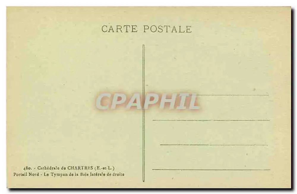 Nordportal — Der Tympan der rechten seitlichen Apsis — Kathedrale von Chartres — G. Foucault, Verleger Dreux - Rückseite
