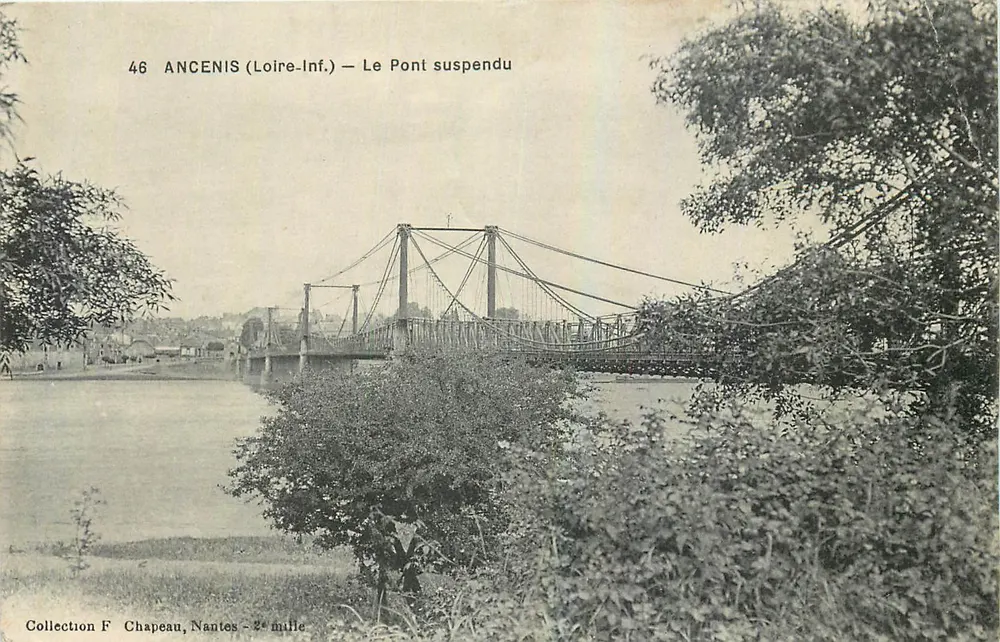 Ancenis (Loira-Inf.) — Il Ponte sospeso — Collezione F Chapeau, Nantes - 2° millennio - Recto
