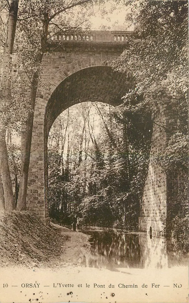 Orsay — A Yvette e o Ponte do Caminho de Ferro — N.D. - Frente