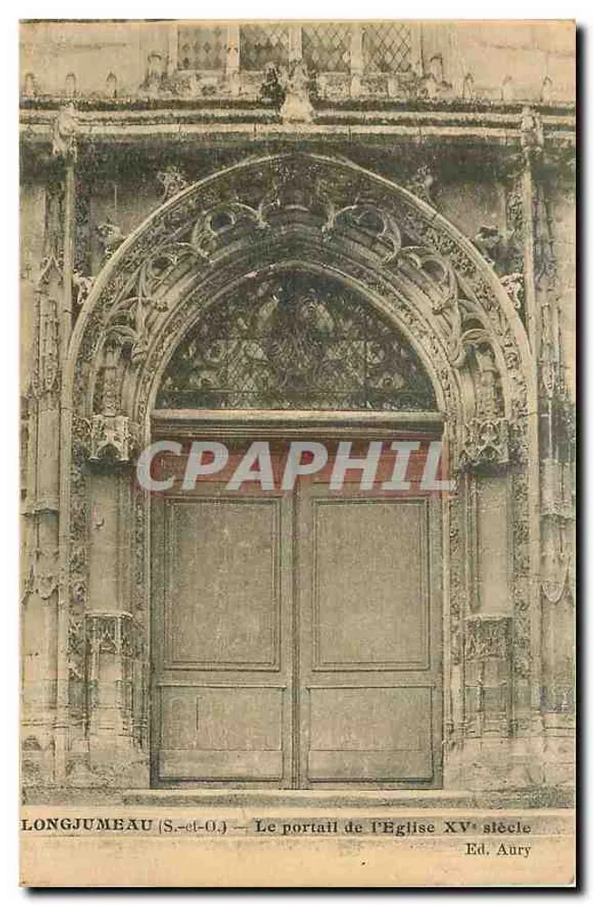 Longjumeau (S.-et-O.) — Das Portal der Kirche des 15. Jahrhunderts — Verlag Aury - Vorderseite
