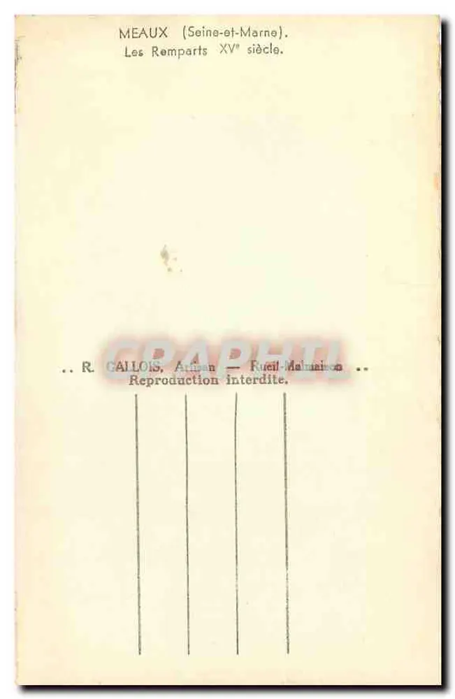 Meaux (Seine-et-Marne) — Die Mauern des 15. Jahrhunderts — R. Gaillois, Rue de Malmaison - Rückseite