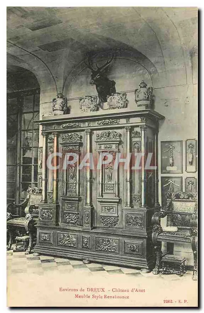 Environ de DREUX - Château d'Anet - Meuble Style Renaissance - E. P. n°2262 - Recto