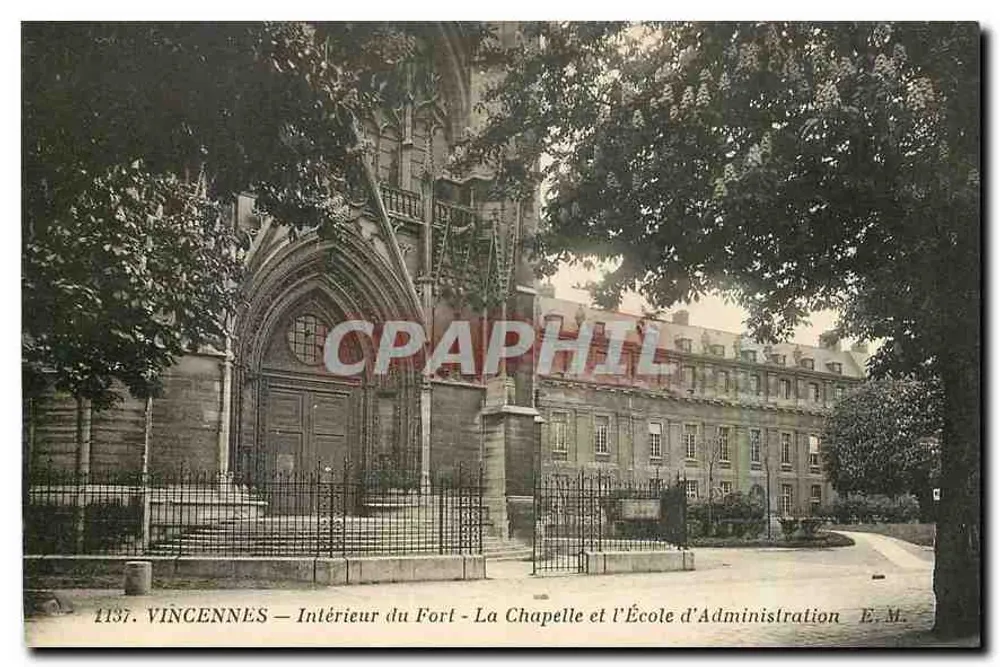 Vincennes — Intérieur du Fort - La Chapelle et l'École d'Administration — E.M. n°1137 - Recto