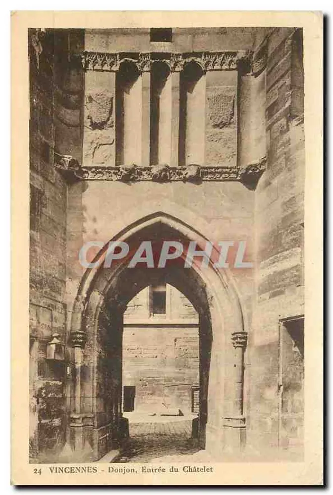Vincennes - Torre de Defesa, Entrada do Châtelet - Frente