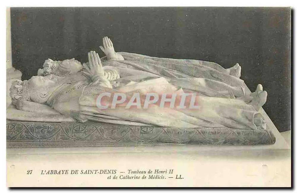 DIE ABBAYE VON SAINT-DENIS — Grabmal von Henri II und Catherine de Médicis — LL. n°27 - Vorderseite