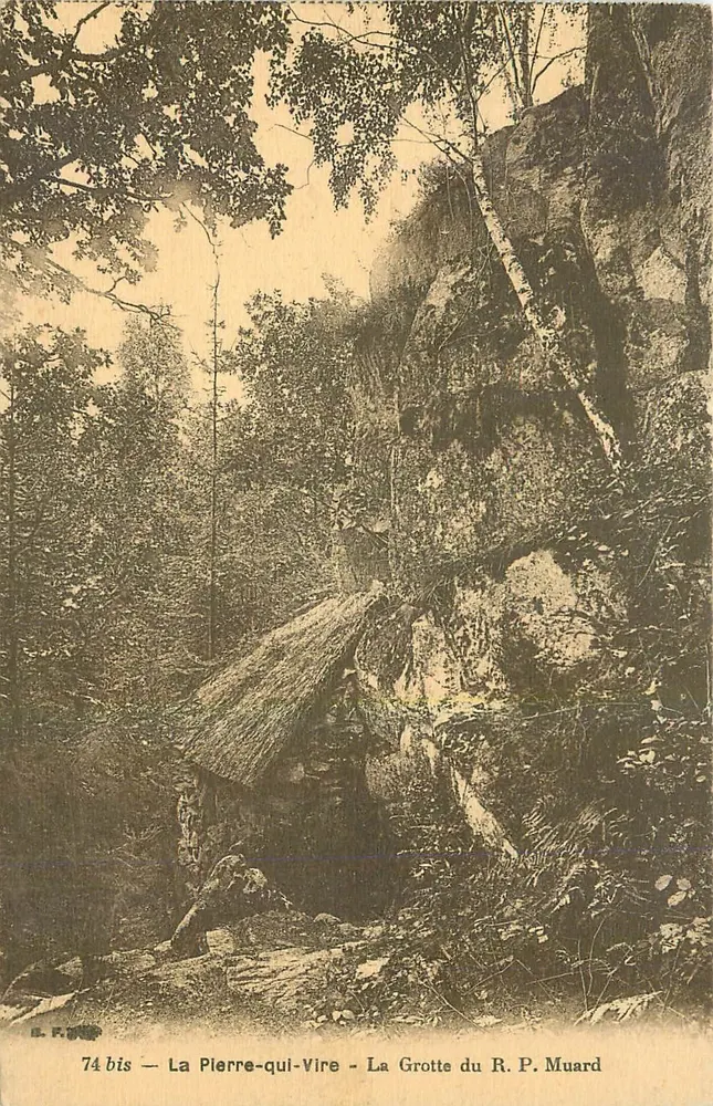 La Pierre-qui-Vire — Die Grotte des R.P. Muard — S.F. 74 bis - Vorderseite