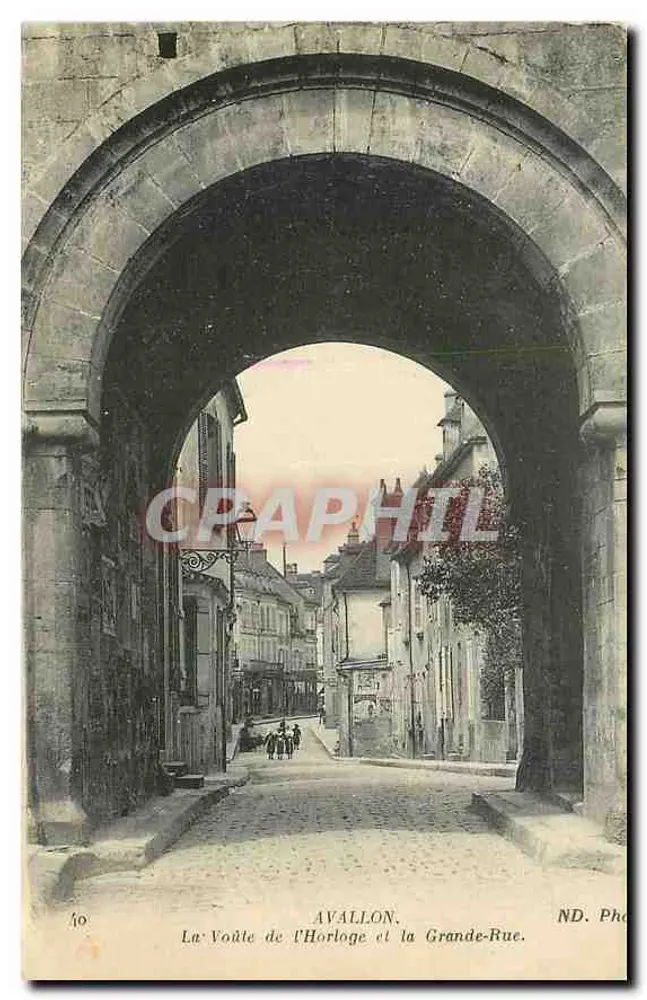 Avallon — Die Uhrstuhltür und die Grande-Rue — ND. Photo - Vorderseite