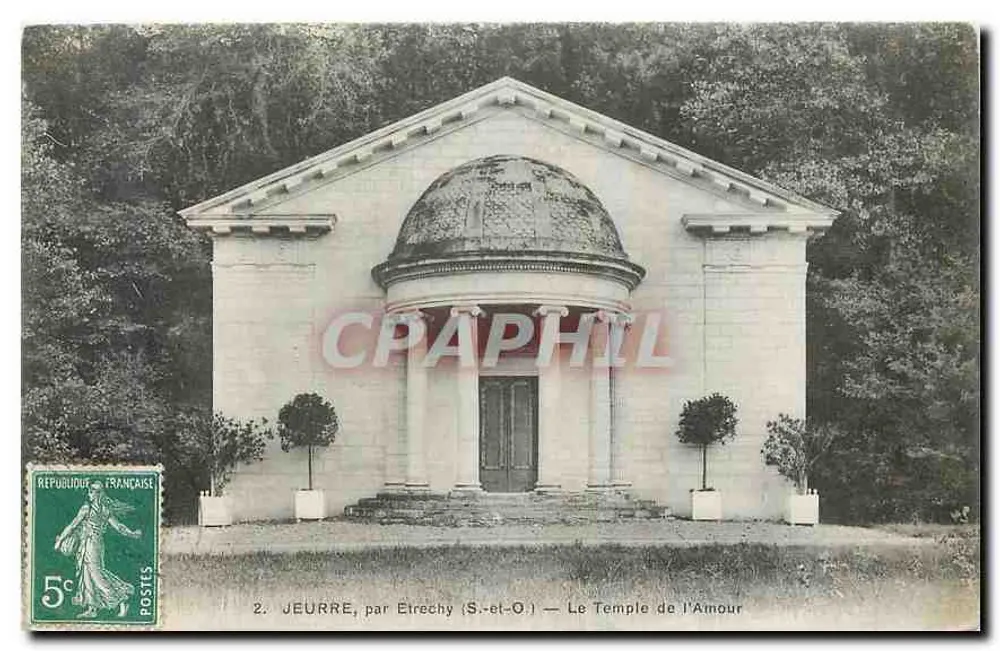 Jeurre, über Etrechy (S.-et-O.) — Der Tempel der Liebe - Vorderseite