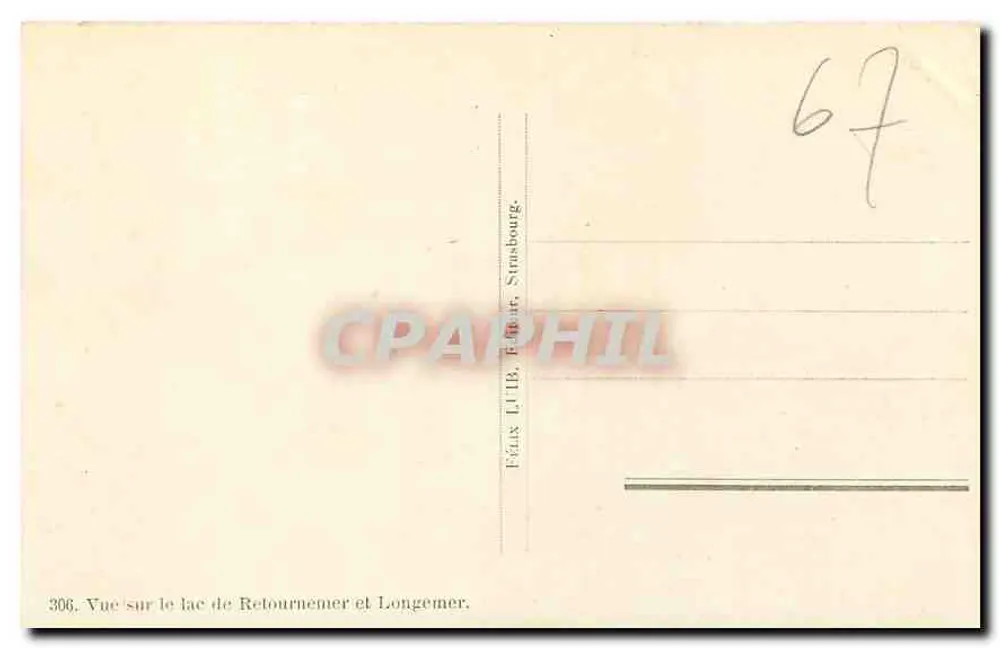 Vue sur le lac de Retournemer et Longemer — Félix L'IB, Éditeur, Strasbourg — n° 306 - Verso