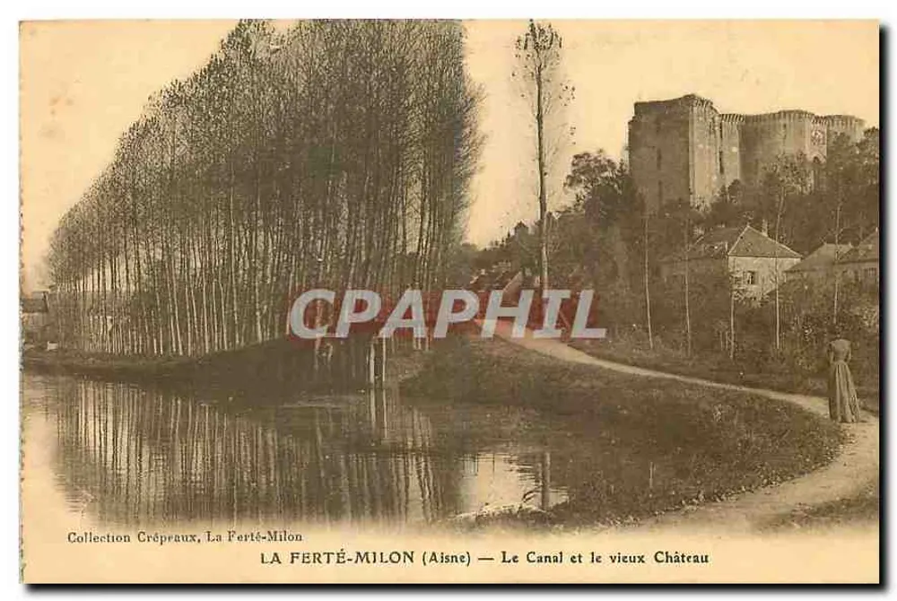 La Ferté-Milon (Aisne) — Der Kanal und das alte Schloss - Vorderseite