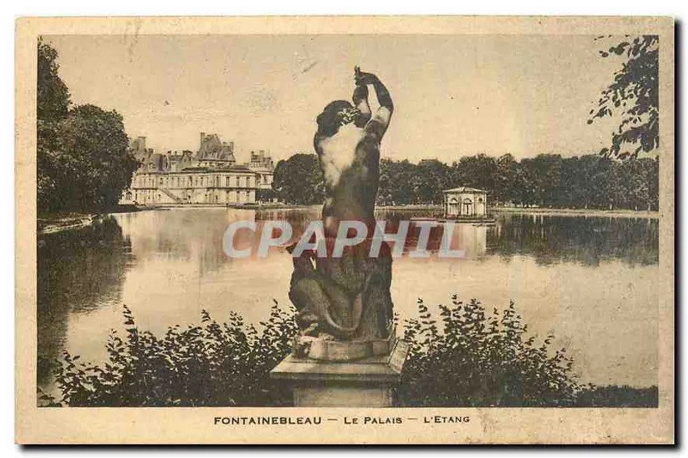 Fontainebleau — O Palácio — O Lago — Editor não identificado, número de série não visível - Frente