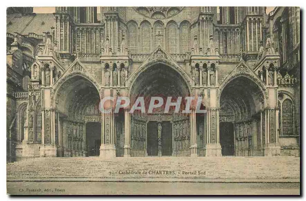 Catedral de CHARTRES — Portal Sul — Ch. Finauault, édit., Droux - Frente