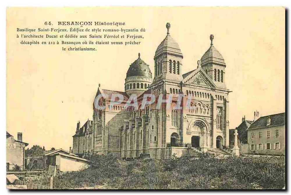 Basilique Saint-Ferjeux — Édifice romano-byzantin dédié aux saints Ferréol et Ferjeux — Éditeur L.P. Paris, n° 64 - Recto