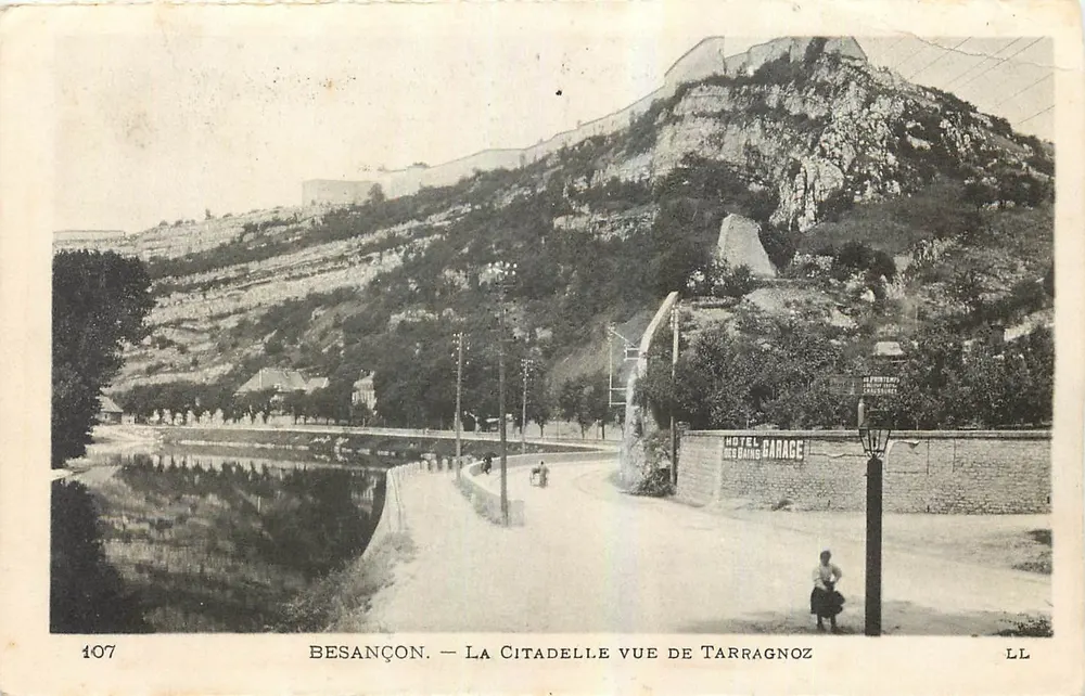 Besançon — La Citadelle vue de Tarragnoz — Éditeur LL, n° 107 - Recto