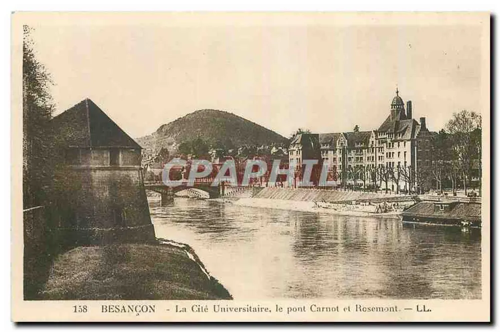 Besançon - Die Universitätsstadt, Brücke Carnot und Rosemont — LL. n° 158 - Vorderseite