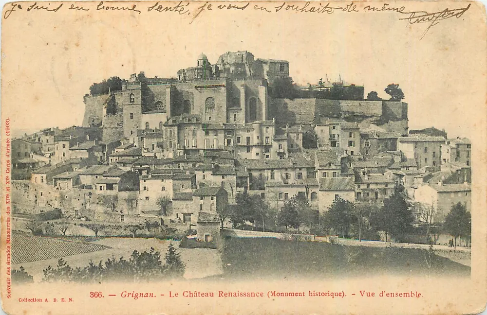 Grignan — Il Castello Rinascimentale (Monumento storico) — Vista generale — Collezione A. B. E. N. n°366 - Recto